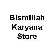 Bismillah Karyana Store Sheikhupura