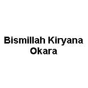 Bismillah Kiryana Okara
