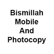 Bismillah Mobile And Photocopy