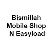 Bismillah Mobile Shop N Easyload