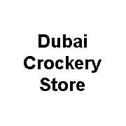 Dubai Crockery Store