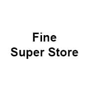 Fine Super Store