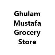 Ghulam Mustafa Grocery Store