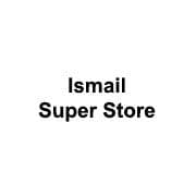 Ismail Super Store