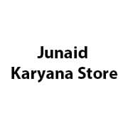 Junaid Karyana Store