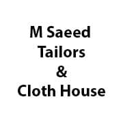 M Saeed Tailors & Cloth House