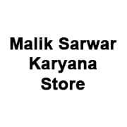 Malik Sarwar Karyana Store