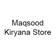 Maqsood Kiryana Store