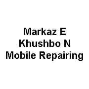Markaz E Khushbo N Mobile Repairing