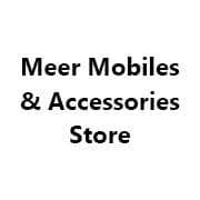 Meer Mobiles & Accessories Store