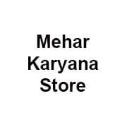 Mehar Karyana Store