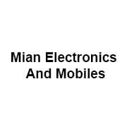 Mian Electronics And Mobiles