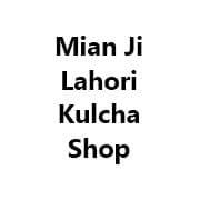 Mian Ji Lahori Kulcha Shop