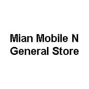 Mian Mobile N General Store