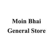 Moin Bhai General Store