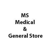 MS Medical & General Store
