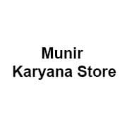 Munir Karyana Store