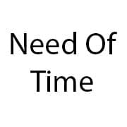 Need Of Time