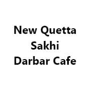 New Quetta Sakhi Darbar Cafe