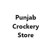 Punjab Crockery Store