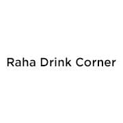 Raha Drink Corner