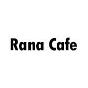 Rana Cafe