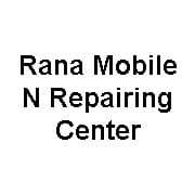 Rana Mobile N Repairing Center
