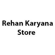 Rehan Karyana Store