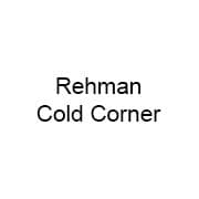Rehman Cold Corner