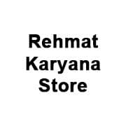 Rehmat Karyana Store