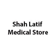 Shah Latif Medical Store