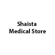 Shaista Medical Store