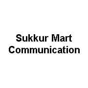 Sukkur Mart Communication