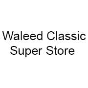 Waleed Classic Super Store