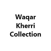 Waqar Kherri Collection